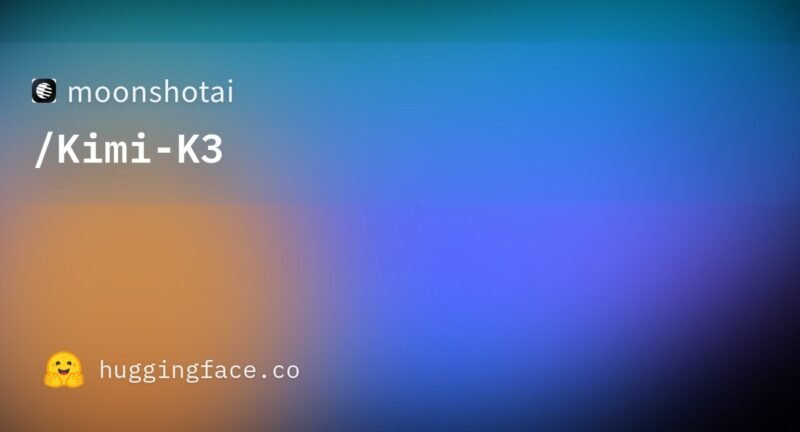 🌙月之暗面发布 Kimi K3：全球首个开源 2.8 万亿参数模型-xn--mkro2sf1o.com