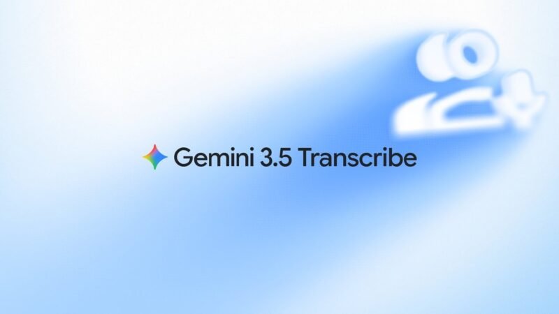🤖 Google 发布 Gemini 3.5 Transcribe，-xn--mkro2sf1o.com