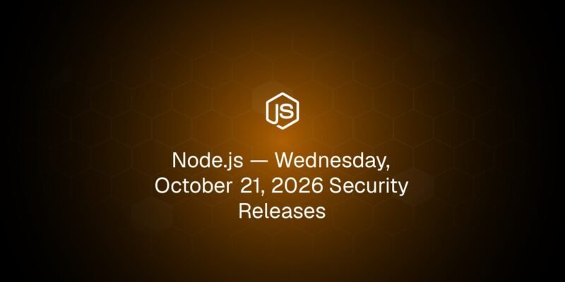 Node.js 发布最高严重级别高危安全更新-xn--mkro2sf1o.com
